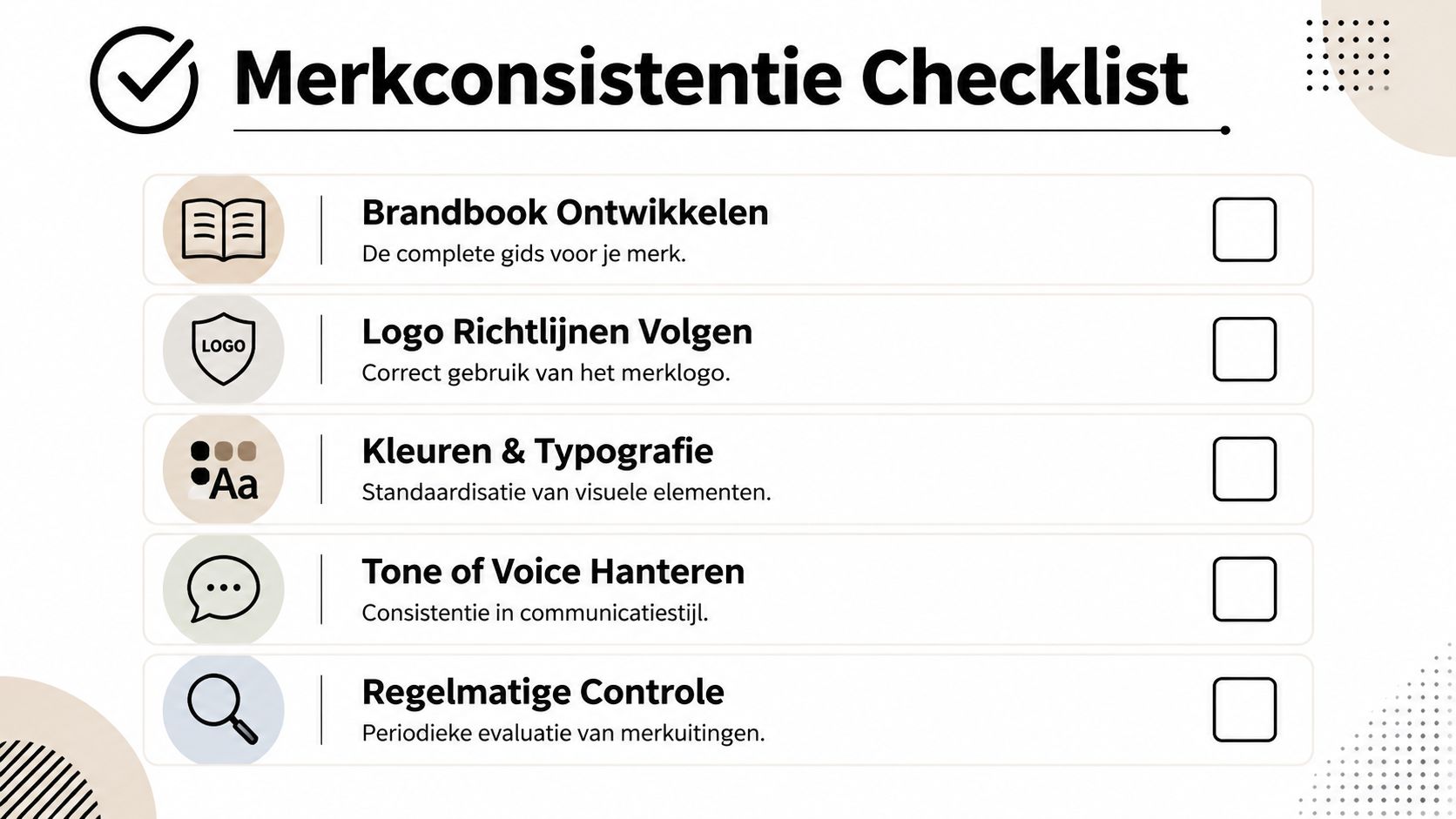 Een overzichtelijke checklist voor merkconsistentie met vijf belangrijke stappen voor het bouwen van een sterk merk.