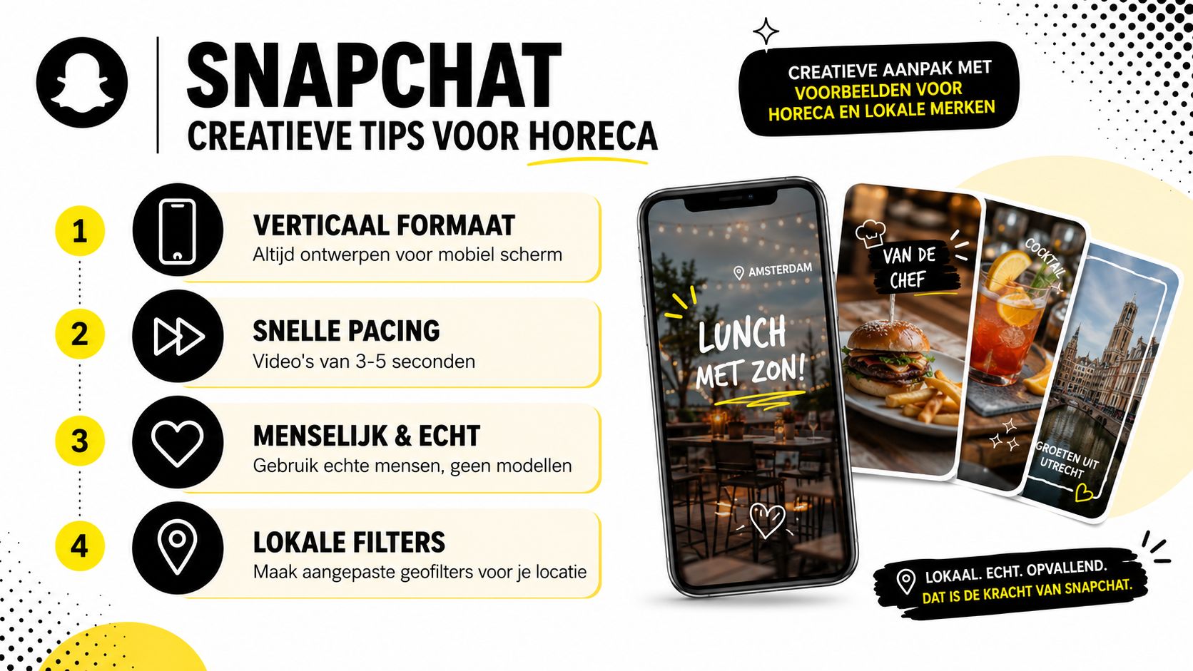 Een infographic met vier creatieve tips voor horeca om effectief te adverteren op Snapchat.